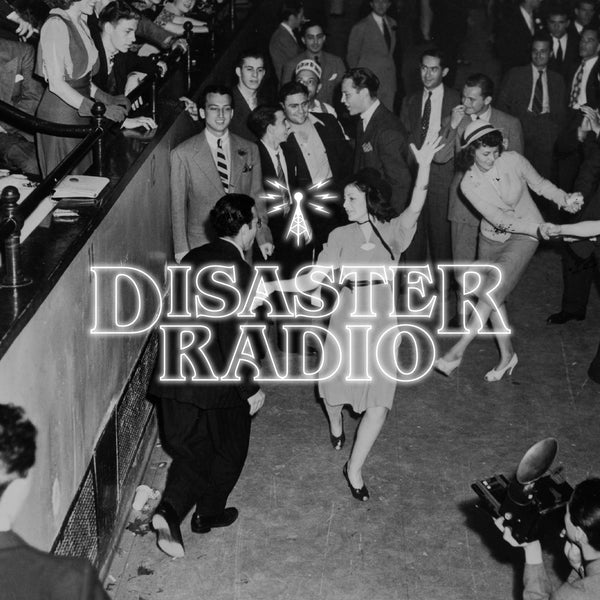 Roaring 20's - Disaster Radio
